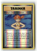 Misty's Determination